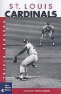 Cover: St. Louis Cardinals Trivia Teasers - Bower House