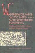 Cover: Werewolves, Witches and Wandering Spirits - Truman State University Press