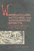 Cover: Werewolves, Witches, and Wandering Spirits - Truman State University Press