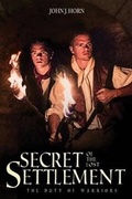 Cover: Secret of the Lost Settlement - Vision Forum
