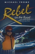 Cover: Rebel on the Road - Truman State University Press