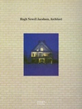 Cover: Hugh Newell Jacobsen, Architect - Images Publishing Group Pty Ltd