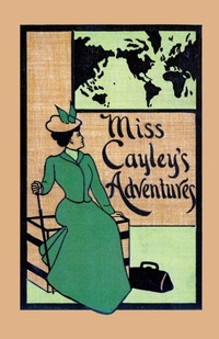 Enlarge image Cover: Miss Cayley's Adventures - VALANCOURT BOOKS