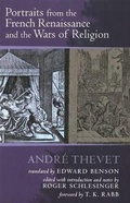 Cover: Portraits from the French Renaissance and the Wars of Religion - Truman State University Press