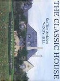Cover: The Classic House: Windy Hill - Images Publishing Group Pty Ltd
