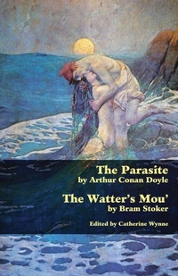 Enlarge image Cover: The Parasite and the Watter's Mou' - VALANCOURT BOOKS