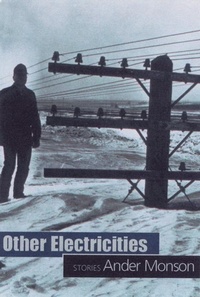 Enlarge image Cover: Other Electricities - Sarabande Books, Incorporated