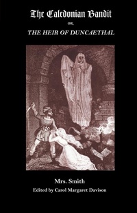 Enlarge image Cover: The Caledonian Bandit - VALANCOURT BOOKS