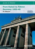Cover: Access to History: From Kaiser to Fuhrer: Germany 1900-1945 for Edexcel - Hodder Education