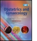 Cover: Obstetrics and Gynaecology: An evidence-based text for MRCOG (2E) - Hodder Arnold