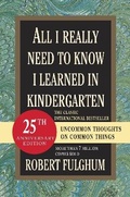 Cover: All I Really Need to Know I Learned in Kindergarten - Ballantine Books Inc.
