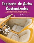 Cover: Tapiceria de Autos Customizados: Como Ha - California Bill