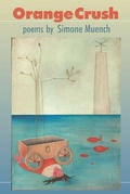 Cover: Orange Crush - Sarabande Books, Incorporated