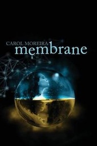 Enlarge image Cover: Membrane - Fierce Ink Press