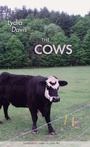 Cover: The Cows - Sarabande Books, Incorporated