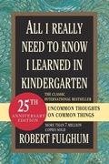 Cover: All I Really Need to Know I Learned in Kindergarten - Random House Inc