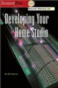 Cover: Sound Advice on Developing Your Home Studio - artistpro.com LLC