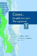 Cover: Cases in Health Services Management - Health Professions Press,U.S.