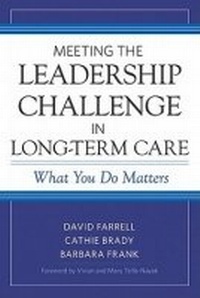 Enlarge image Cover: Meeting the Leadership Challenge in Long-Term Care - Health Professions Press,U.S.
