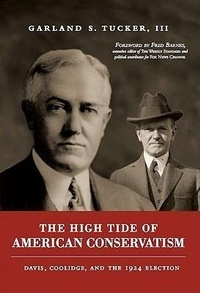 Enlarge image Cover: The High Tide of American Conservatism - Emerald Book Co