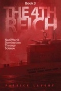 Cover: The 4th Reich Book 3 - Patrick Laughy