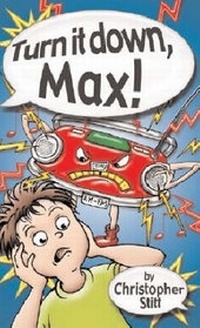 Enlarge image Cover: Turn it Down, Max! - Brolga Publishing Pty Ltd