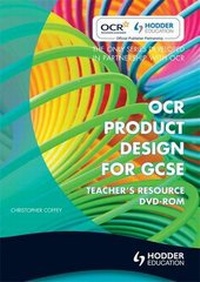 Enlarge image Cover: OCR Design and Technology for GCSE: Product Design Teacher Resource - Hodder Education