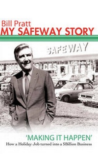 Enlarge image Cover: My Safeway Story - Brolga Publishing Pty Ltd