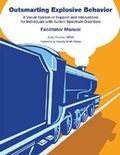 Cover: Outsmarting Explosive Behavior - Autism Asperger Publishing Co,US