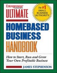 Enlarge image Cover: Ultimate Home-Based Business Handbook - Entrepreneur Press