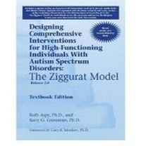 Enlarge image Cover: Designing Comprehensive Interventions for High-Functioning Individuals with Autism Spectrum Disorders - AAPC Publishing