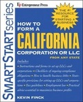 Cover: How to Form a California Corporation or LLC - Entrepreneur Press
