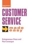 Cover: Customer Service From the Inside Out Made Easy - Entrepreneur Press