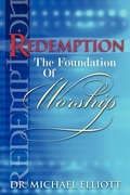 Cover: Redemption the Foundation of Worship - Vision Publishing