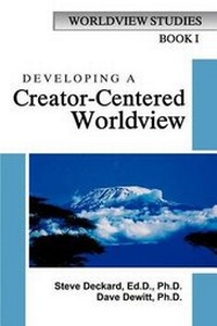 Enlarge image Cover: Developing a Creator-Centered Worldview - Vision Christian Ministries