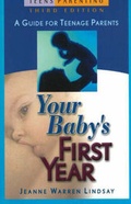 Cover: Your Baby's First Year - Morning Glory Press Inc