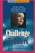 Cover: The Challenge of Toddlers - Morning Glory Press Inc