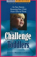 Cover: The Challenge of Toddlers - Morning Glory Press Inc