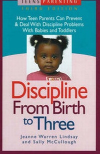 Enlarge image Cover: Discipline from Birth to Three - Morning Glory Press Inc