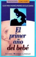 Cover: El Primer Ano del Bebe - Morning Glory Press Inc