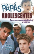 Cover: Papas Adolescentes - Morning Glory Press Inc