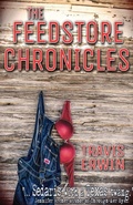 Cover: The Feedstore Chronicles - Barbadum Books