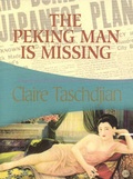 Cover: Peking Man is Missing - Felony & Mayhem