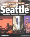 Cover: A Parents' Guide to Seattle - Mars Publishing,US