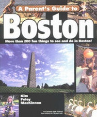 Abbildung von: Parents' Guide to Boston - Mars Publishing,US