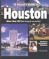 Abbildung von: A Parent's Guide to Houston - Mars Publishing,US
