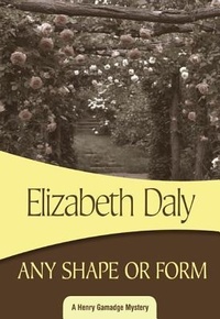 Enlarge image Cover: Any Shape or Form - Felony & Mayhem