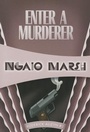 Cover: Enter a Murderer - Felony & Mayhem