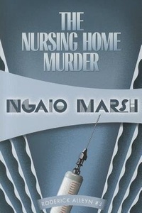 Enlarge image Cover: The Nursing Home Murders - Felony & Mayhem