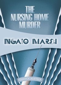 Enlarge image Cover: The Nursing Home Murder - Felony & Mayhem Press